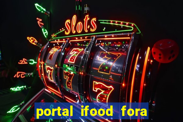 portal ifood fora do ar